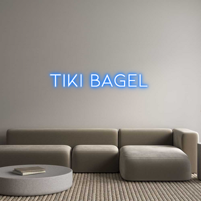 Custom Name Neon Sign TIKI BAGEL